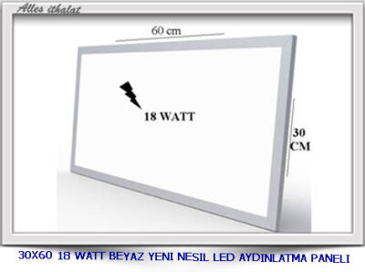 30X60 18 WATT beyaz Yeni Nesil Led Aydınlatma Paneli - 1