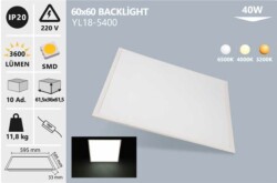 40W 60X60 BACKLIGHT SIVA ALTI LED PANEL 4000K YL18-5407 NOAS - 1