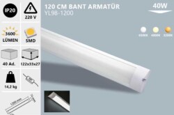 40W IP20 120 CM BANT ARMATÜR GÜN IŞIĞI NOAS  YL98-1201 - 1