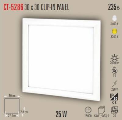 CT-5286 30x30 Clip-In LED Panel 25W Günışığı Işık – 3200K CATA - 1